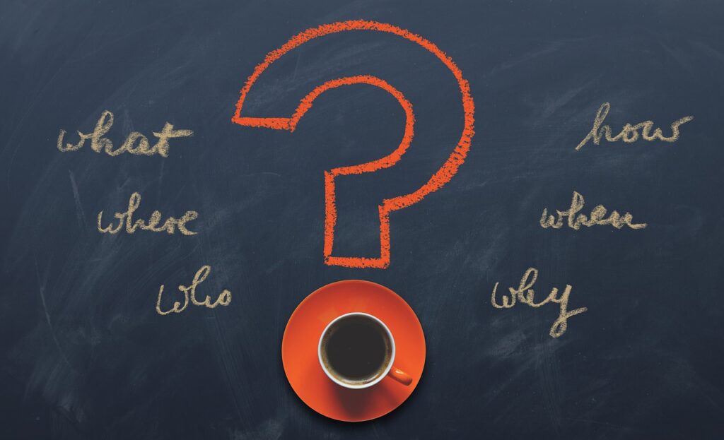 Questions Question Mark Write Blog  - geralt / Pixabay